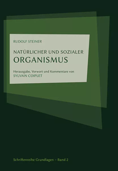 Natürlicher und sozialer Organismus</a>