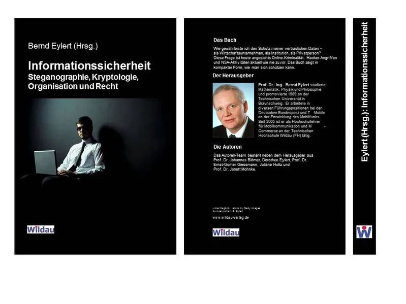 Cover: Informationssicherheit - Steganographie, Kryptologie, Organisation und Recht