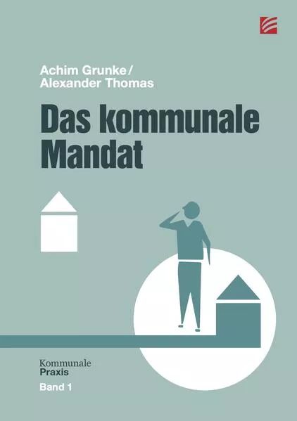 Cover: Das kommunale Mandat