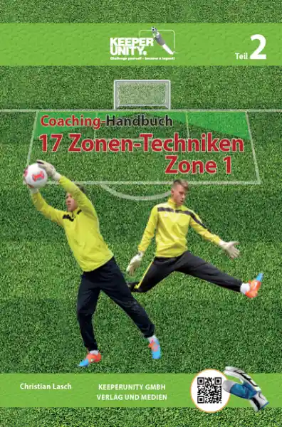 Coaching-Handbuch: 17 Zonen-Techniken (Zone 1)