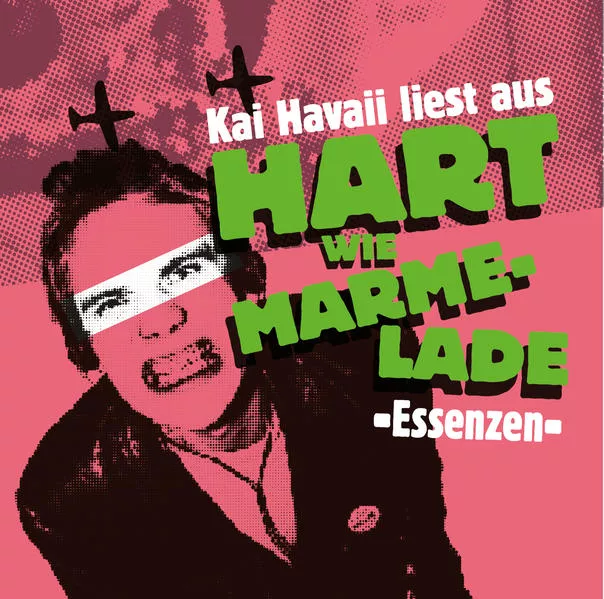 Kai Havaii liest aus Hart wie Marmelade