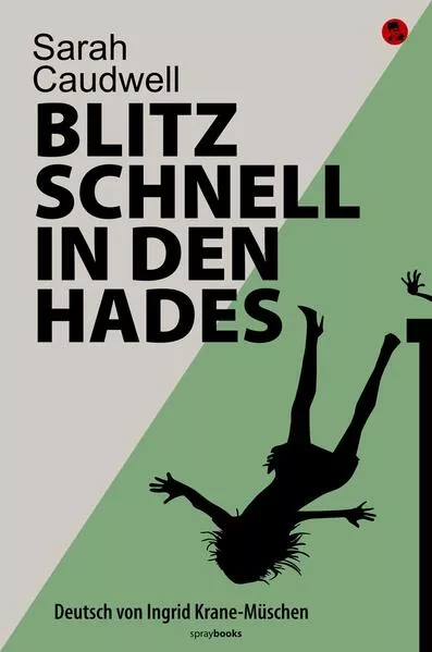 Cover: Blitzschnell in den Hades