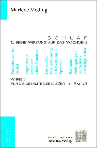 Cover: Schlaf & seine Wirkung auf das WachSein