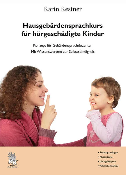 Cover: Hausgebärdensprachkurs für hörgeschädigte Kinder