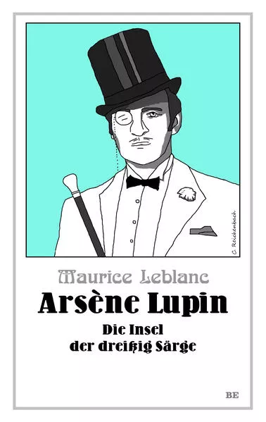 Cover: Arsène Lupin - Die Insel der dreißig Särge