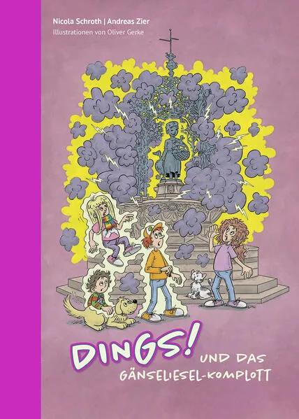 DINGS! und das Gänseliesel-Komplott