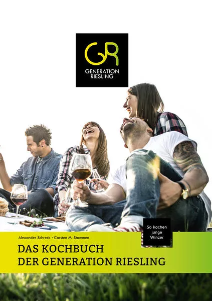 DAS KOCHBUCH DER GENERATION RIESLING