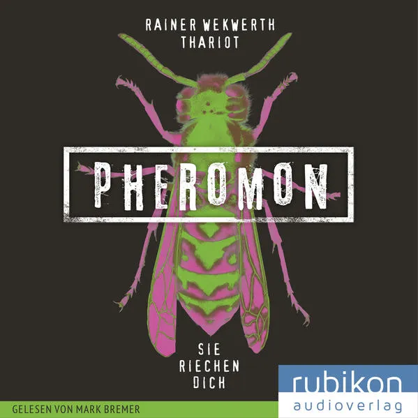 Pheromon 1: Sie riechen dich