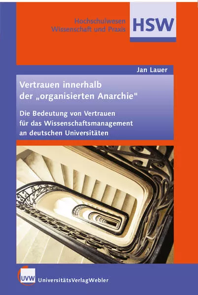 Cover: Vertrauen innerhalb der "organisierten Anarchie"