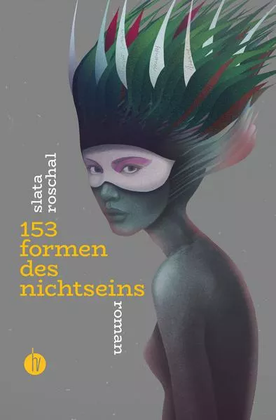 Cover: 153 Formen des Nichtseins | Nominiert für den Deutschen Buchpreis 2022