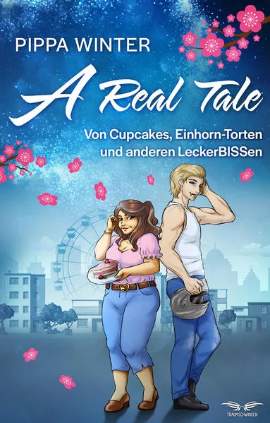 A Real Tale – Von Cupcakes, Einhorn-Torten und anderen LeckerBISSen