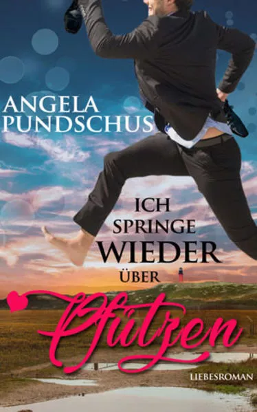 Cover: Ich springe wieder über Pfützen
