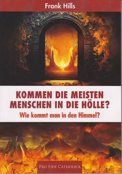 Kommen die meisten Menschen in die Hölle?