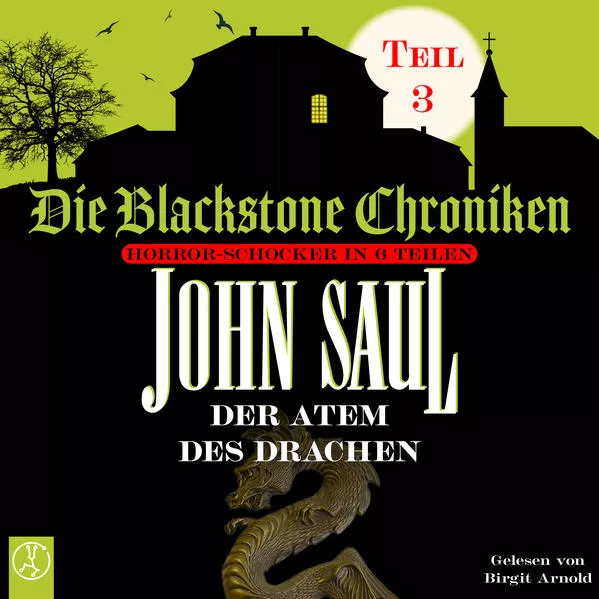 Cover: Die Blackstone Chroniken / Der Atem des Drachen