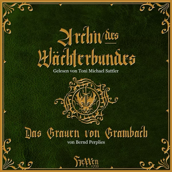 Cover: Archiv des Wächterbundes / HeXXen 1733