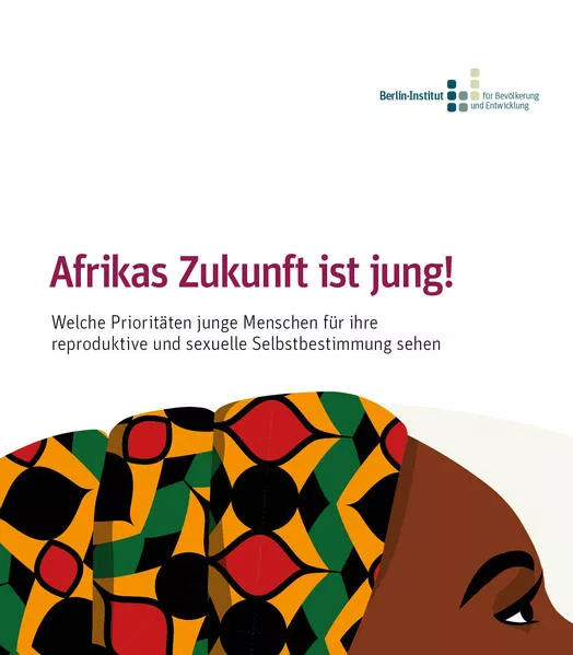 Cover: Afrikas Zukunft ist jung!