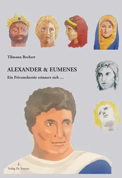 Cover: Alexander und Eumenes
