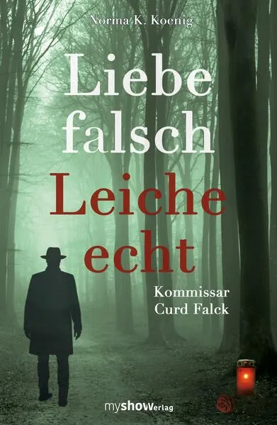 Liebe falsch – Leiche echt