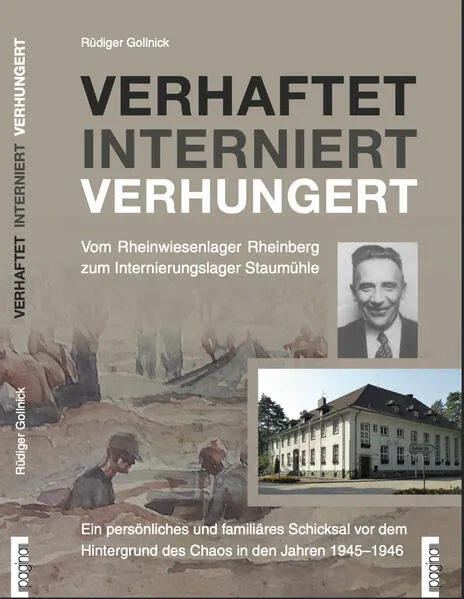 Cover: Verhaftet Interniert Verhungert