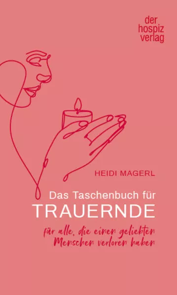 Das Taschenbuch für Trauernde