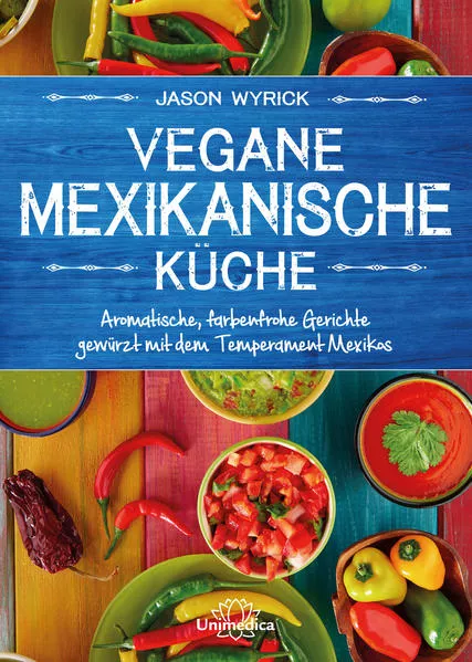 Cover: Vegane mexikanische Küche