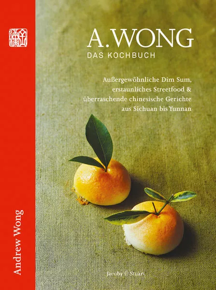 Cover: A. Wong - Das Kochbuch