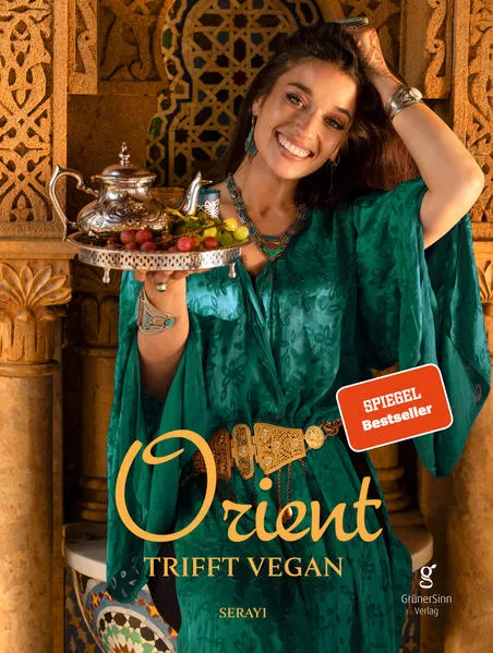 Cover: Orient trifft vegan - Köstlichkeiten der orientalischen Küche (Veganes Kochbuch)