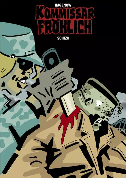 Cover: Kommissar Fröhlich - Schizo