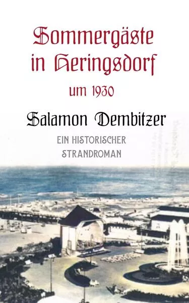 Cover: Sommergäste in Heringsdorf um 1930