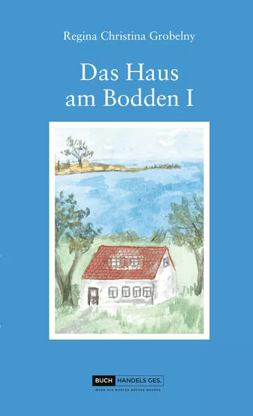 Cover: Das Haus am Bodden I