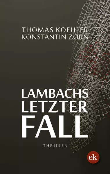 Lambachs letzter Fall</a>