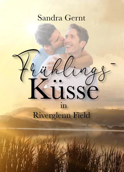 Cover: Frühlingsküsse in Riverglenn Field