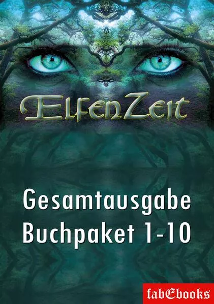 Elfenzeit Buchpaket 1-10 Ungekürzte Gesamtausgabe</a>