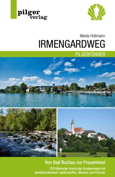 Cover: Irmengardweg - Von Bad Buchau zur Fraueninsel