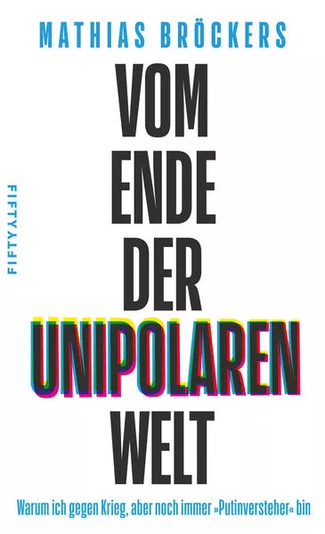 Cover: Vom Ende der unipolaren Welt
