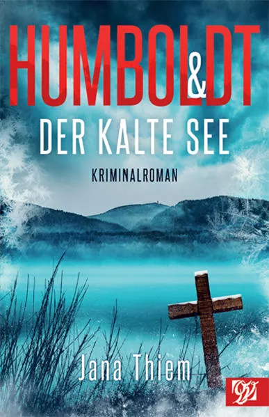 Cover: Humboldt und der kalte See