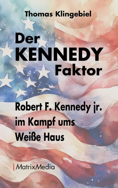 Der KENNEDY Faktor