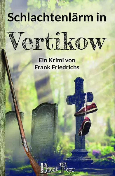 Cover: Schlachtenlärm in Vertikow