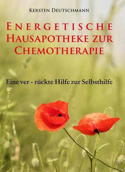 Cover: Energetische Hausapotheke zur Chemotherapie