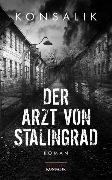 Der Arzt von Stalingrad</a>