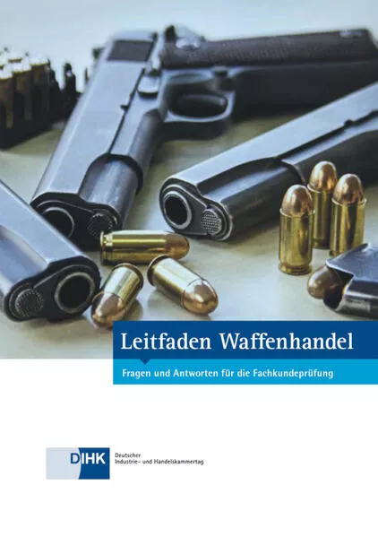 Leitfaden Waffenhandel</a>