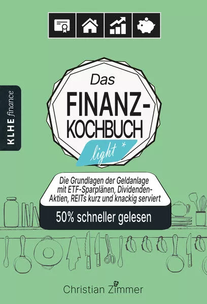 Cover: Das Finanz-Kochbuch light - Finanzen verstehen