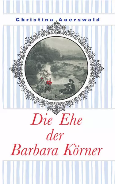 Cover: Die Ehe der Barbara Körner