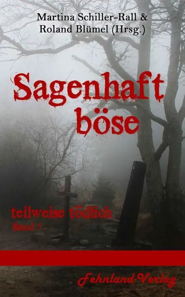 Cover: Sagenhaft Böse