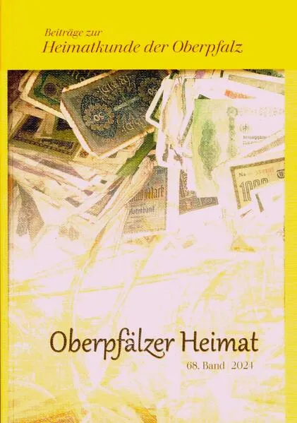 Cover: Oberpfälzer Heimat / Oberpfälzer Heimat 68/2024
