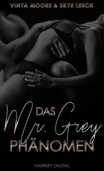 Das Mr. Grey Phänomen