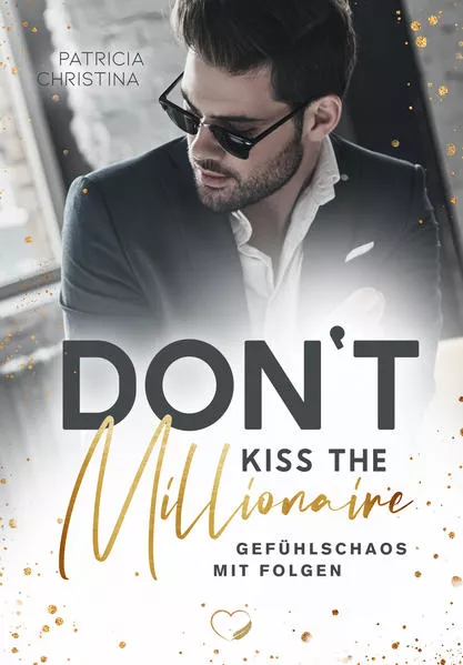 Cover: Don't kiss the Millionaire
