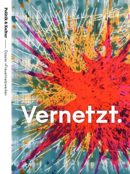 Cover: Vernetzt. – Frauennetzwerke