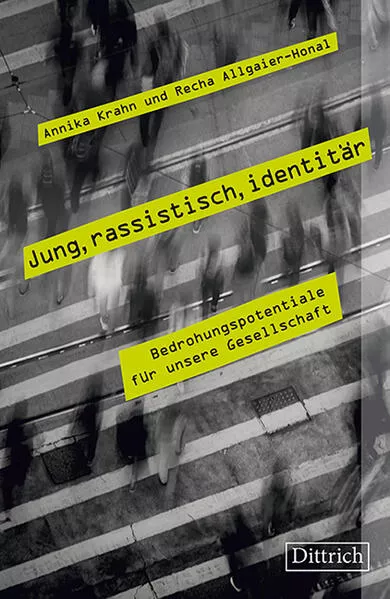 Cover: Jung, rassistisch, identitär