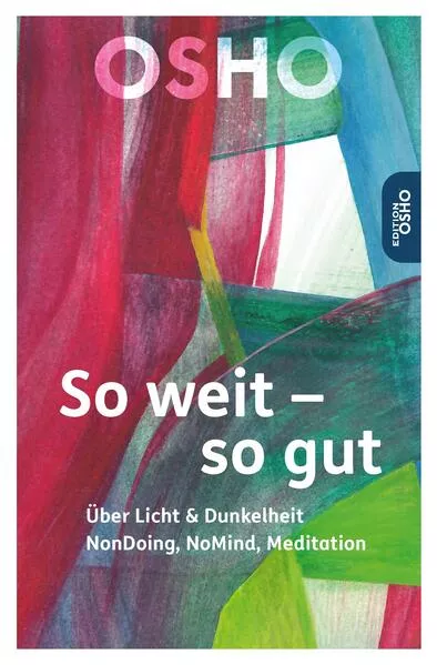 Cover: So weit – so gut